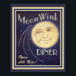 Moon Wink Diner 16 x 20 Poster<br><div class="desc">Poster voor alle reclame-uitingen in de binnenzijde 16 x 20</div>