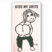 MOONING BUTT KUS MIJN GRITS MEISJE AANGEPASTE STIC STICKER (Voorkant)