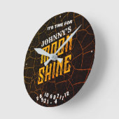 Moonshine Any Name It's Time For Funny Ronde Klok (Hoek)