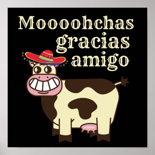 MOOOHCHAS GRACIAS AMIGO grappige cinco de mayo koe Poster (Voorkant)