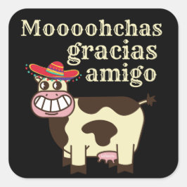 MOOOHCHAS GRACIAS AMIGO grappige cinco de mayo koe Vierkante Sticker