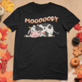 Mooooody T-shirt