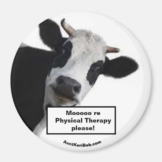 Mooooore Physical Therapy alsjeblieft. Magneet (Voorkant)
