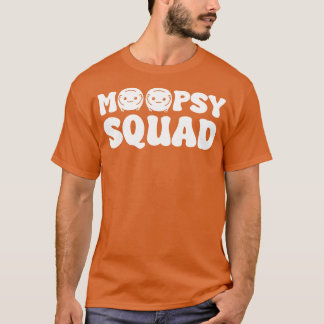 Moopsy Squad T-shirt