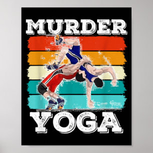 Moord Yoga Braziliaans Jiu Jitsu Worstelen Worstel Poster