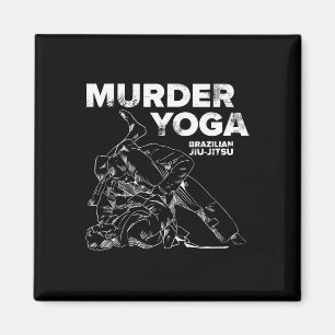 Moord Yoga - Grappige Braziliaanse Jiu Jitsu Worst Magneet