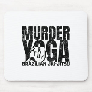 Moord Yoga - Grappige Braziliaanse Jiu Jitsu Worst Muismat