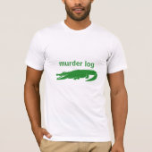 moordliniaal grappige alligator  t-shirt (Voorkant)