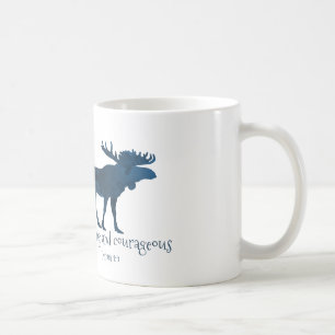 Moose Bible Verse - Wees sterk en moedig Koffiemok