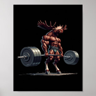 Moose Deadlifting Gym Humor Gewichtheffen Fitness Poster