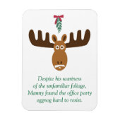 Moose Head_Eggnog & Mistletoe_Moeilijk te weerstaa Magneet (Verticaal)