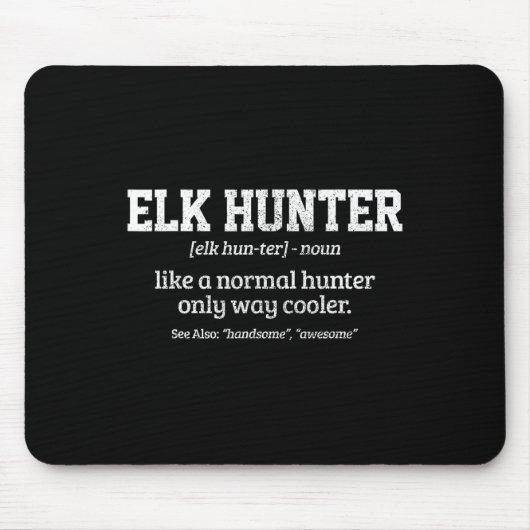 Moose Hunter Gift Funny Definition Elk Hunting Muismat (Voorkant)