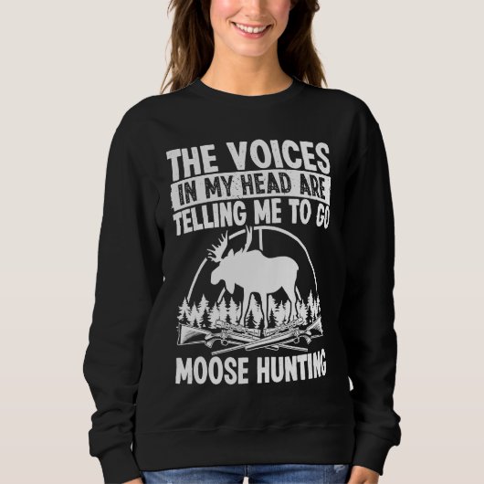 Moose Hunter Voices in my Head are telling me Moos Trui (Voorkant)