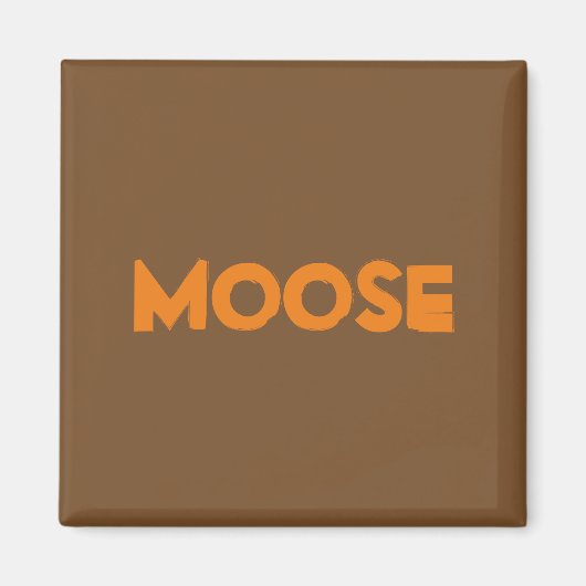 Moose Magnet (Voorkant)