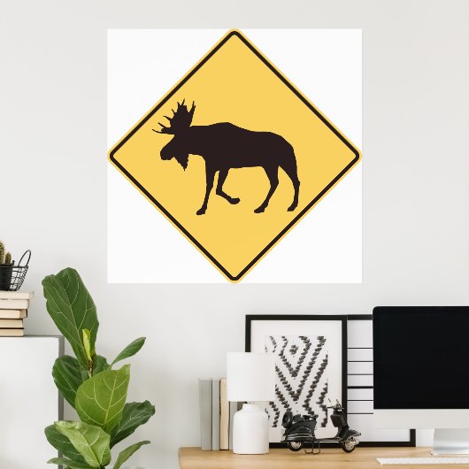 Moose Road Sign Poster (Thuiskantoor)