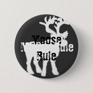 Moose Rule Button