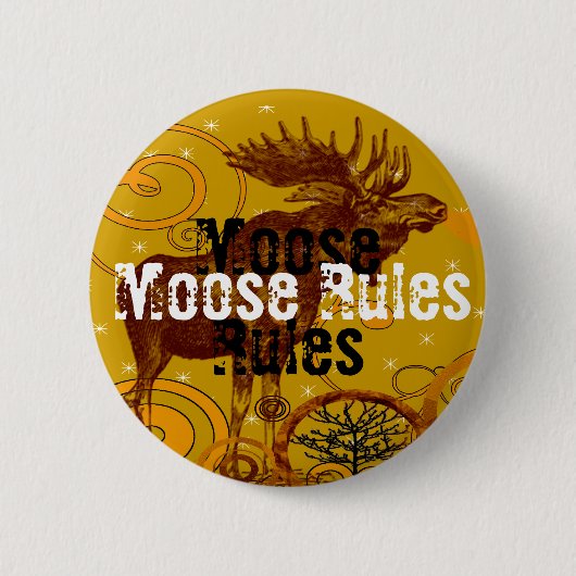 Moose Rules Button - (Voorkant)