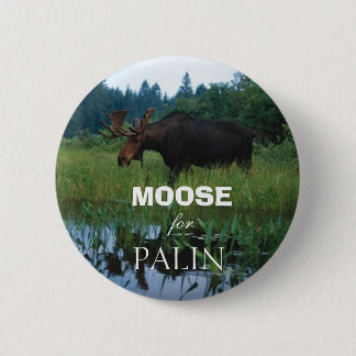 Moose voor Palin Ronde Button 5,7 Cm