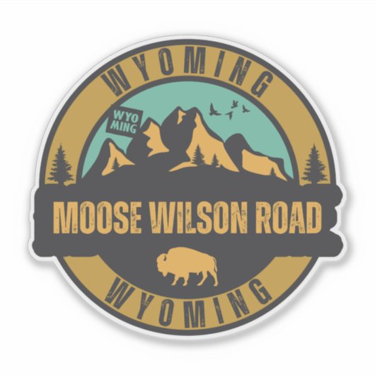 Moose Wilson Road, Wyoming Sticker (Voorkant)