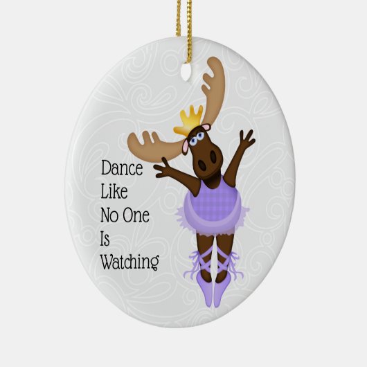 Mooserina de 'Clumsy Moose', ik hoop dat je danst Keramisch Ornament (Rechts)