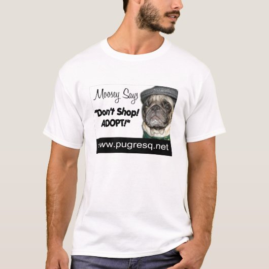 "Moosey Says" T-Shirt (Voorkant)