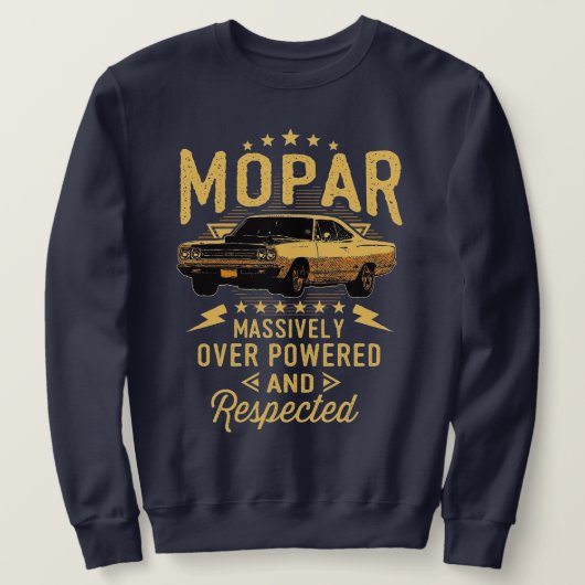 Mopar - sterk over kracht en respect voor T-Shi Trui (Design voorkant)