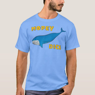 Mopey Dick T-shirt