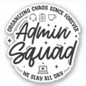 Moppen over administratieve chaos Admin Prof Dag T Sticker (Voorkant)
