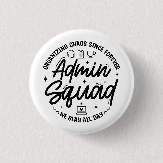 Moppen over administratieve professionals dag squa ronde button 3,2 cm (Voorkant)