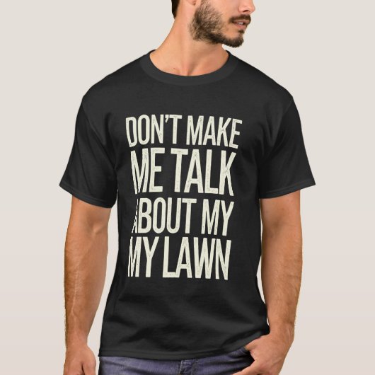 Mopperige Oude Man Ga Van Mijn Gazon T-shirt (Voorkant)