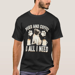 Mops Liebhaber En Koffie Hond Eigenaar Humor T-shirt