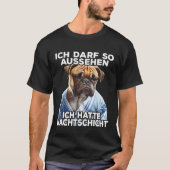 Mops Spruch Lustig Geschenk I Ich hatte Nachtschic T-shirt (Voorkant)