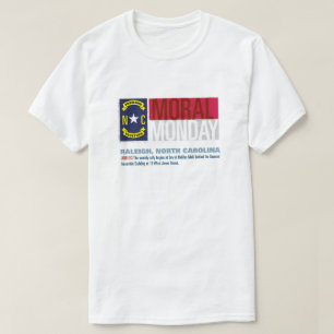 Moral Maandag, Raleigh, North Carolina T-shirt