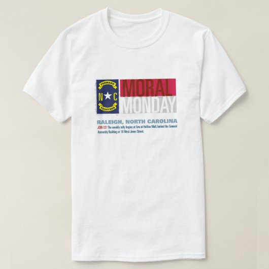 Moral Maandag, Raleigh, North Carolina T-shirt (Design voorkant)