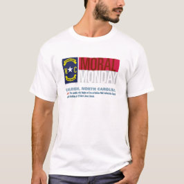 Moral Maandag, Raleigh, North Carolina T-shirt