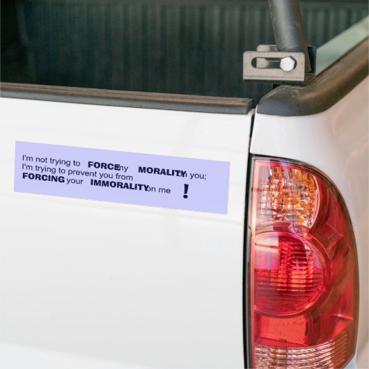 MORALITEIT BUMPERSTICKER (Op Truck)