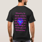 "Morality is" - mannen T-shirt (Achterkant)