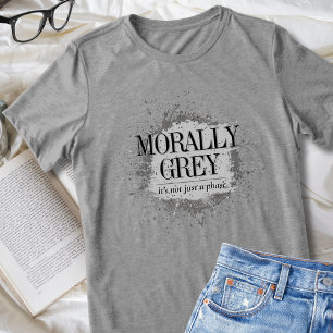 Morally Grey Geen Fase Bookish Reader Splatter Tri-Blend Shirt