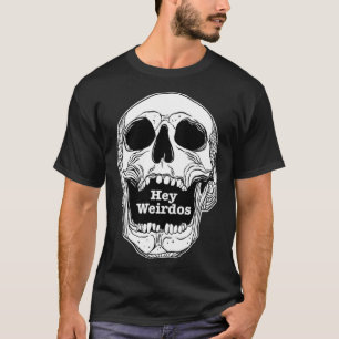 Morbid Podcast. Weirdos skull T-shirt