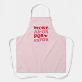 More Amor Por Favor Schort (Voorkant)