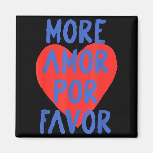 More Amor R Favor Red Heart Cute Spanish Love Quot Magneet (Voorkant)