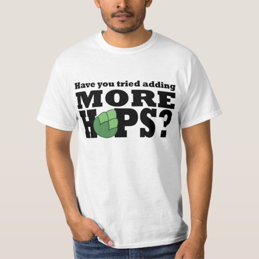 More Hops? T-shirt (Voorkant)