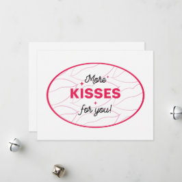 More Kisses For You Red Pink Lips Lettering. Feestdagenkaart