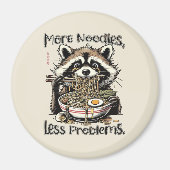 More noodles less problems raccoon eating ramen magneet (Voorkant)