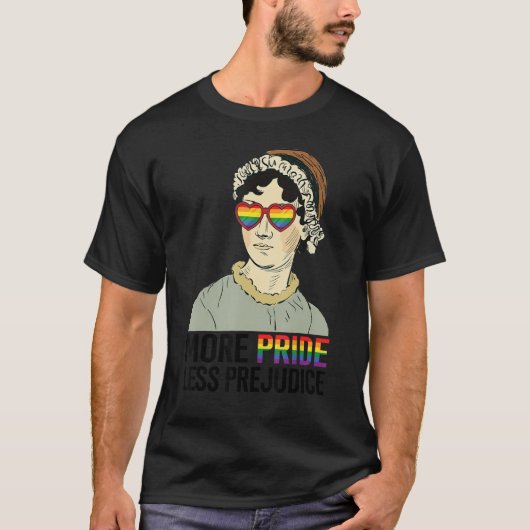 More Pride Less Prejudice LGBT Jane Austen Proud A T-shirt (Voorkant)