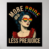More Pride Less Prejudice Pride Month Gay Lesbian Poster (Voorkant)