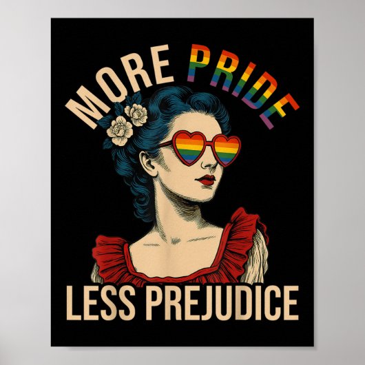 More Pride Less Prejudice Pride Month Gay Lesbian  Poster (Voorkant)