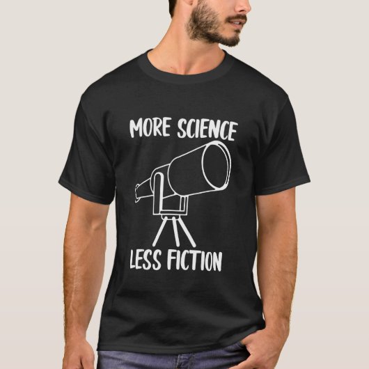 More Science less Fiction T-shirt (Voorkant)