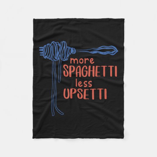 More Spagetti Less Etti Funny Foodie Spaghetti  Fleece Deken (Voorkant)