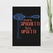 More Spagetti Less Etti Funny Foodie Spaghetti  Kaart (Voorkant)